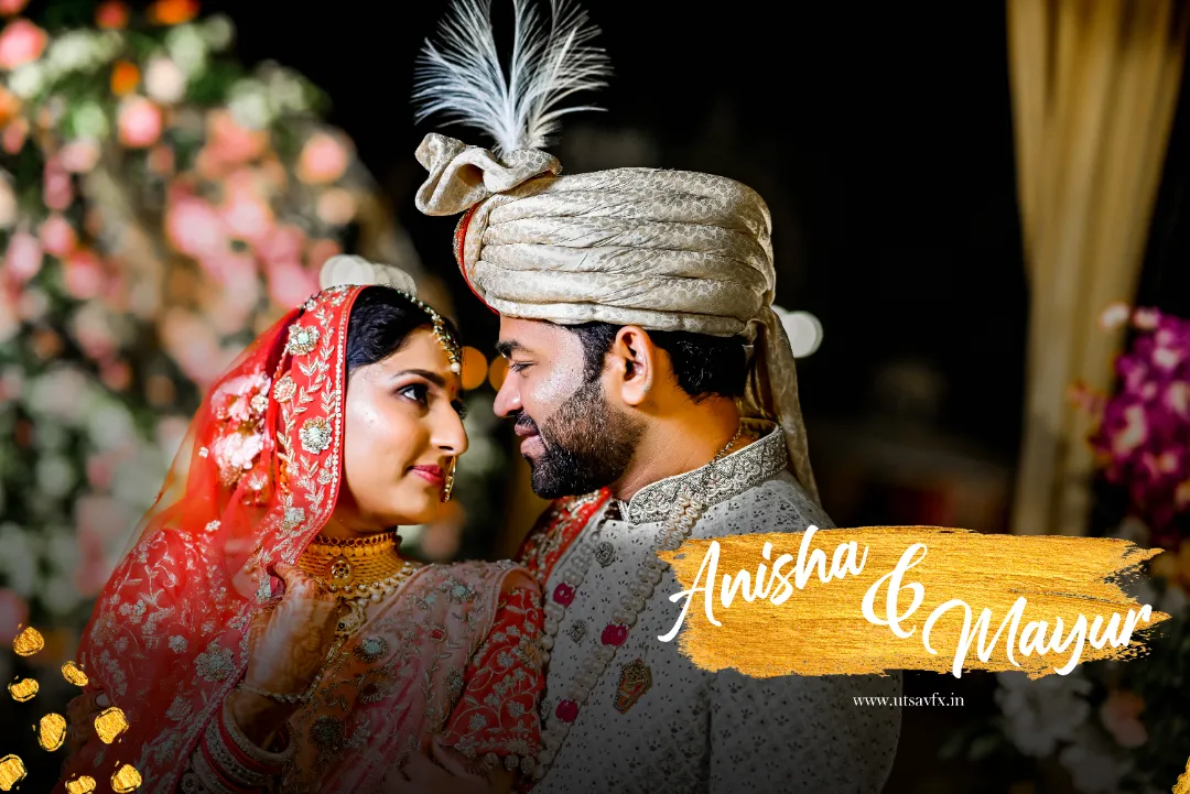 Anisha & Mayur full Wedding Story