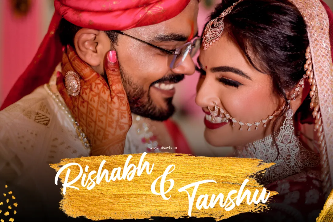 Rishabh & Tanshu full Wedding Story
